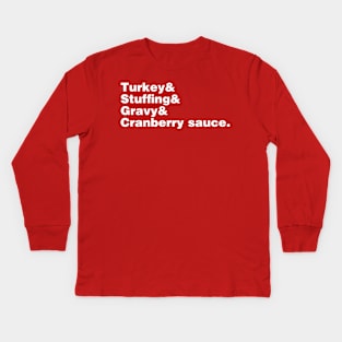 Thanksgiving Helvetica Kids Long Sleeve T-Shirt